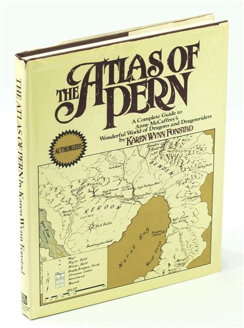 The Atlas of Pern A Complete Guide to Anne McCaffrey s Wonderful World of Dragons and Dragonriders PDF