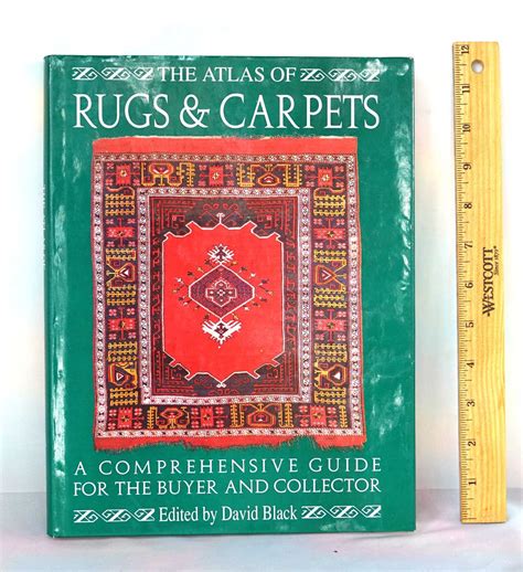 The Atlas of Rugs and Carpets A Comprehensive Guide for the Buyer and Collector PDF