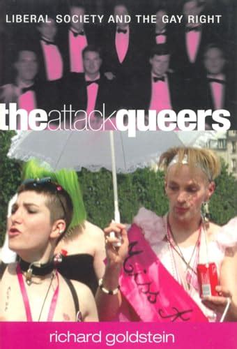 The Attack Queers Liberal Society and the Gay Right PDF