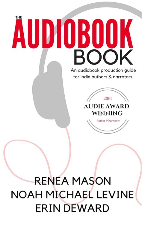 The Audiobook Book An Audiobook Production Guide for Indie Authors and Narrators Epub