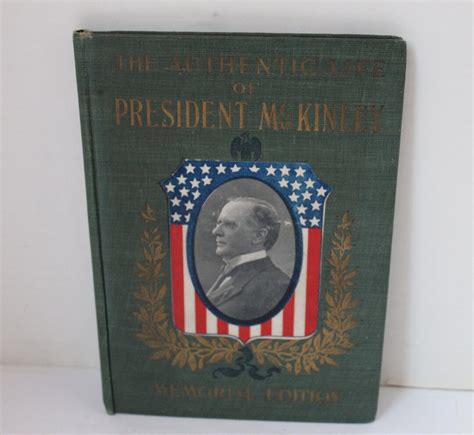 The Authentic Life of William McKinley ... Together with a Life Sketch of Theodore Roosevelt ...... Doc