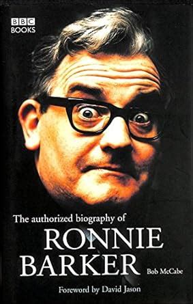The Authorised Biography of Ronnie Barker