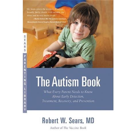 The Autism Book What Every Parent Needs to know About Early Detection Reader