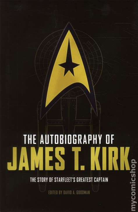 The Autobiography of James T Kirk