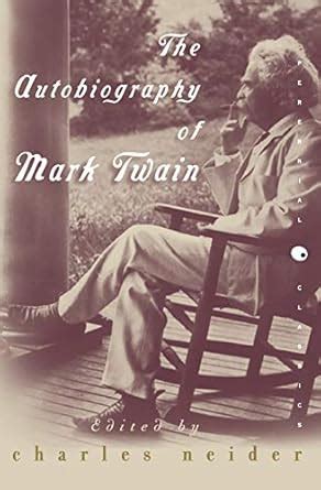 The Autobiography of Mark Twain Perennial Classics Epub