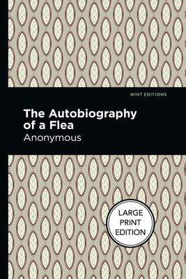 The Autobiography of a Flea Complete Edition Reader