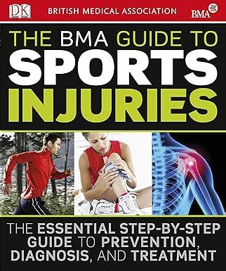 The BMA Guide to Sport Injuries PDF