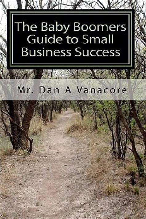 The Baby Boomers Guide to Small Business Success Learn the "25" Key Economic Trends Taking PDF