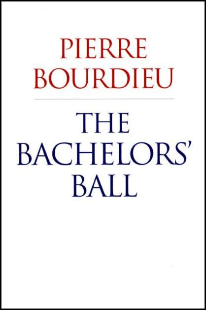 The Bachelors Ball The Crisis of Peasant Society in Bearn Epub