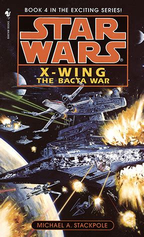 The Bacta War X-Wing Book Four Kindle Editon