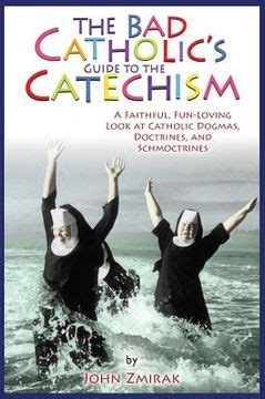 The Bad Catholic's "Catechism& Epub