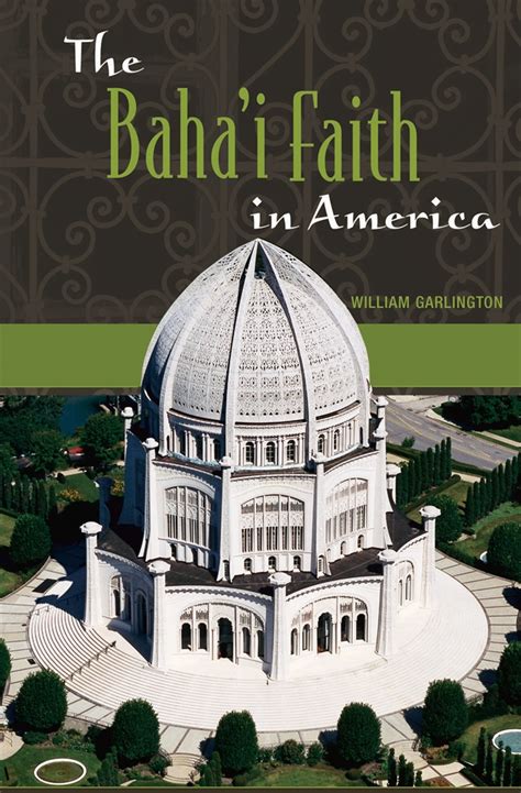 The Bahai Faith in America Reader