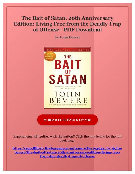 The Bait of Satan 20th Anniversary Edition Living Free from the Deadly Trap of Offense Kindle Editon