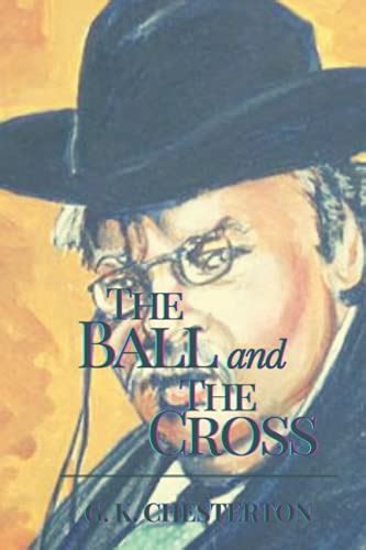 The Ball and the Cross Annotated Reader