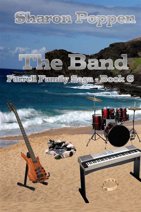 The Band Farrell Family Saga Book 6 Reader