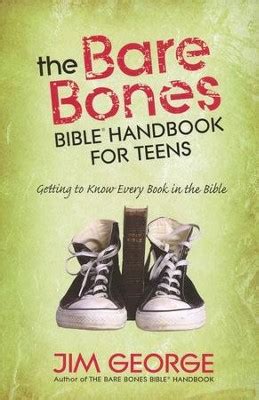 The Bare Bones Bible Handbook for Teens Getting to Know Every Book in the Bible The Bare Bones Bible Series Doc