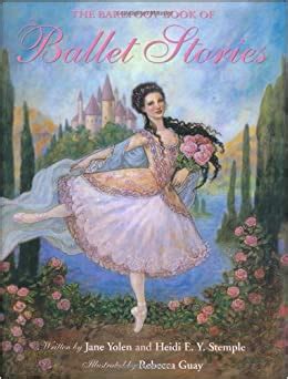The Barefoot Book of Ballet Stories Epub