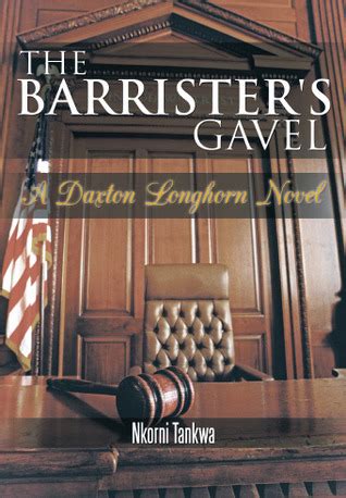 The Barrister's Gavel A Daxton Longhorn Novel Epub