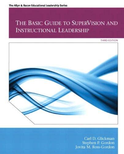 The Basic Guide to SuperVision and Instructional Leadership 3rd Edition Allyn and Bacon Educational Leadership Epub