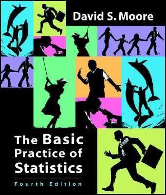 The Basic Practice Of Statistics 4th Edition Answers Reader