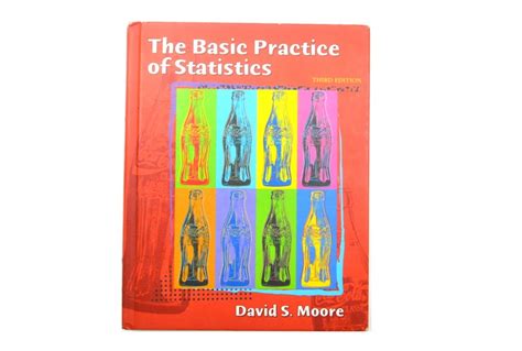 The Basic Practice of Statistics 3rd Edition Doc