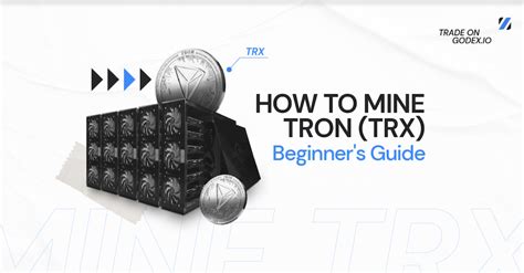 The Basics of Tron Mining