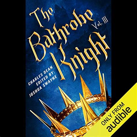 The Bathrobe Knight Volume 3 Reader