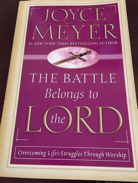 The Battle Belongs to the Lord Overcoming Life's Struggles Epub