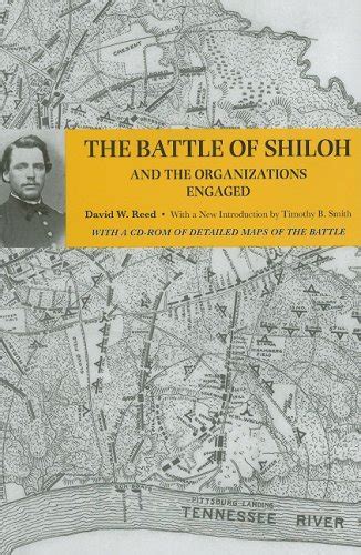 The Battle of Shiloh and the Organizations Engaged Epub