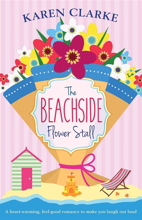 The Beachside Flower Stall A feel good romance to make you laugh out loud Beachside Bay Volume 2 PDF