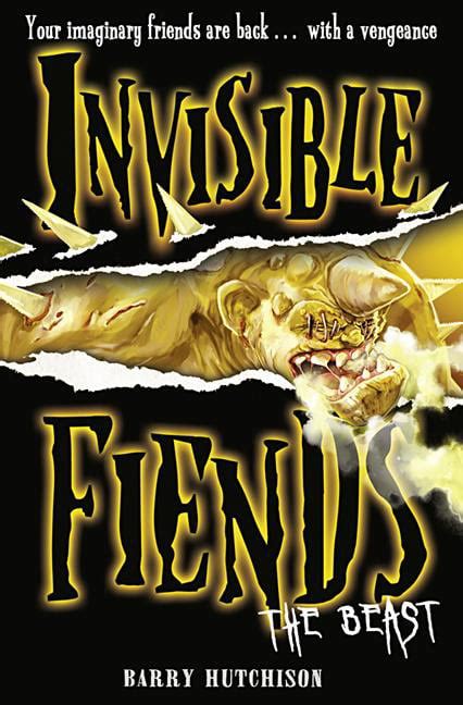 The Beast Invisible Fiends Book 5