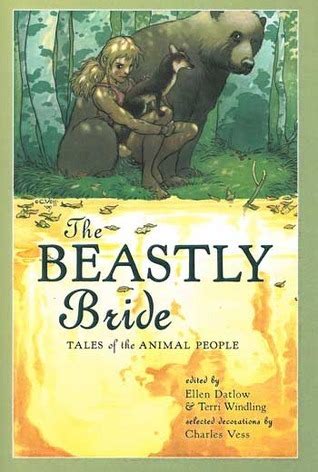 The Beastly Bride Tales of the Animal People Kindle Editon