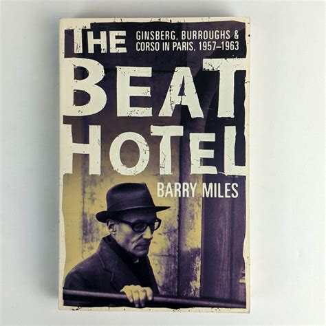 The Beat Hotel: Ginsberg Reader