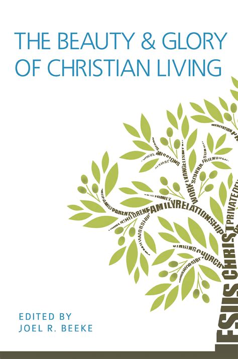 The Beauty and Glory of Christian Living PDF