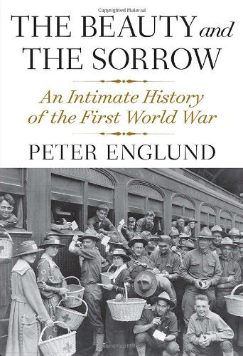 The Beauty and the Sorrow An Intimate History of the First World War Doc