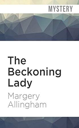 The Beckoning Lady Albert Campion 15 Epub