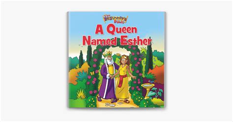 The Beginner s Bible A Queen Named Esther PDF