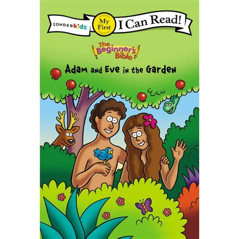 The Beginner s Bible Adam and Eve in the Garden I Can Read The Beginner s Bible