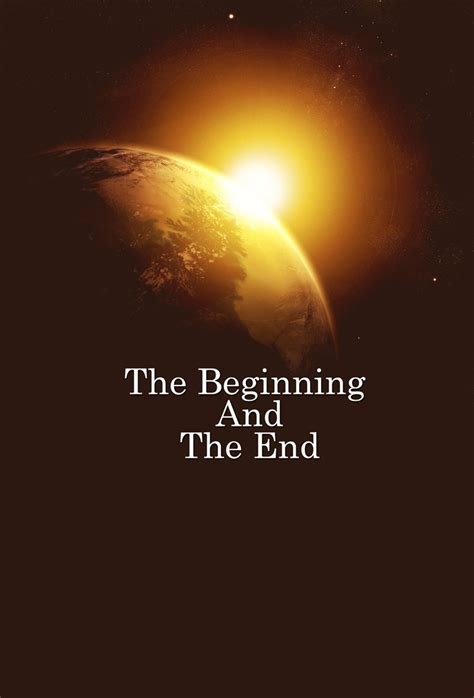 The Beginning And The End Reader