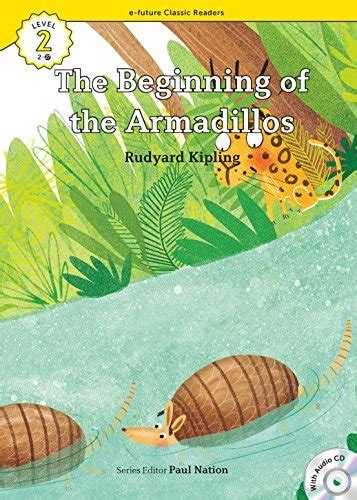 The Beginning of the Armadillos Level2 Book 27