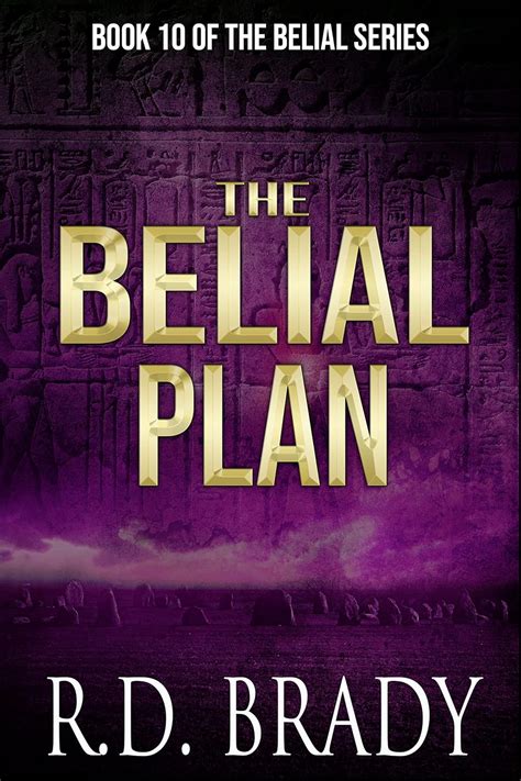 The Belial Plan The Belial Series Volume 10 PDF