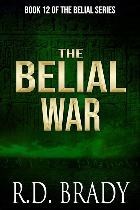 The Belial War The Belial Series Book 12 Reader