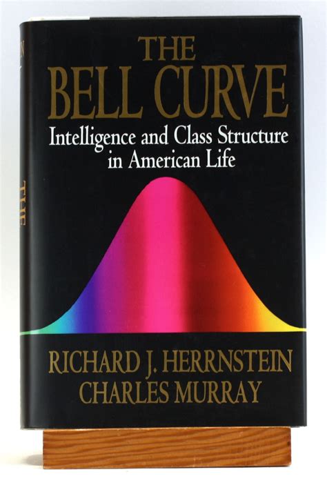 The Bell Curve Intelligence and Class Structure in American Life A Free Press Paperbacks Book Doc