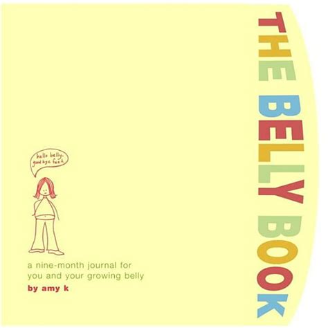 The Belly Book A Nine-Month Journal for You and Your Growing Belly Potter Style PDF