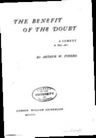 The Benefit of the Doubt A Comedy in Three Acts PDF