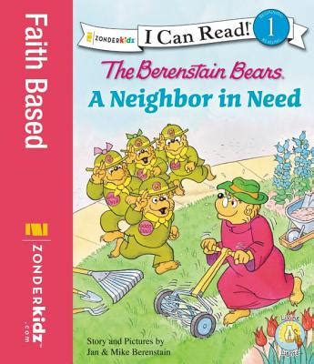 The Berenstain Bears A Neighbor in Need I Can Read Good Deed Scouts Living Lights Reader