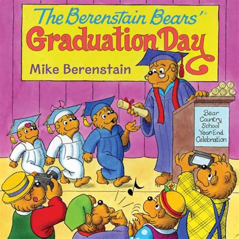 The Berenstain Bears Graduation Day PDF