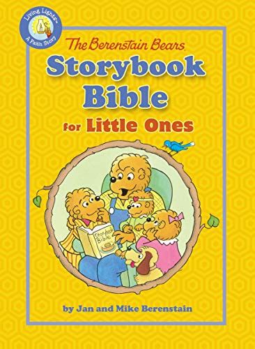 The Berenstain Bears Storybook Bible for Little Ones Berenstain Bears Living Lights Epub