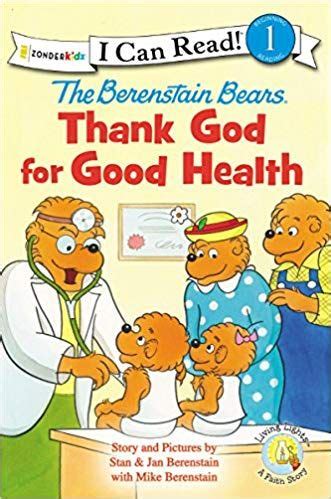 The Berenstain Bears Thank God for Good Health I Can Read Living Lights Doc