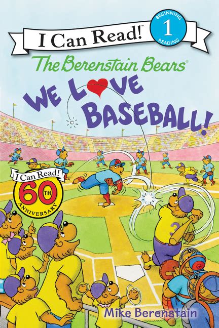 The Berenstain Bears We Love Baseball I Can Read Level 1